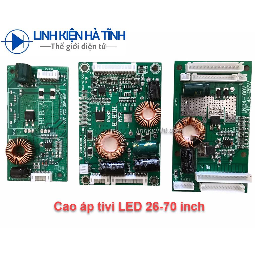 Mạch độ cao áp tivi LED bo cao áp led tivi cao áp LED từ 26-70 inch