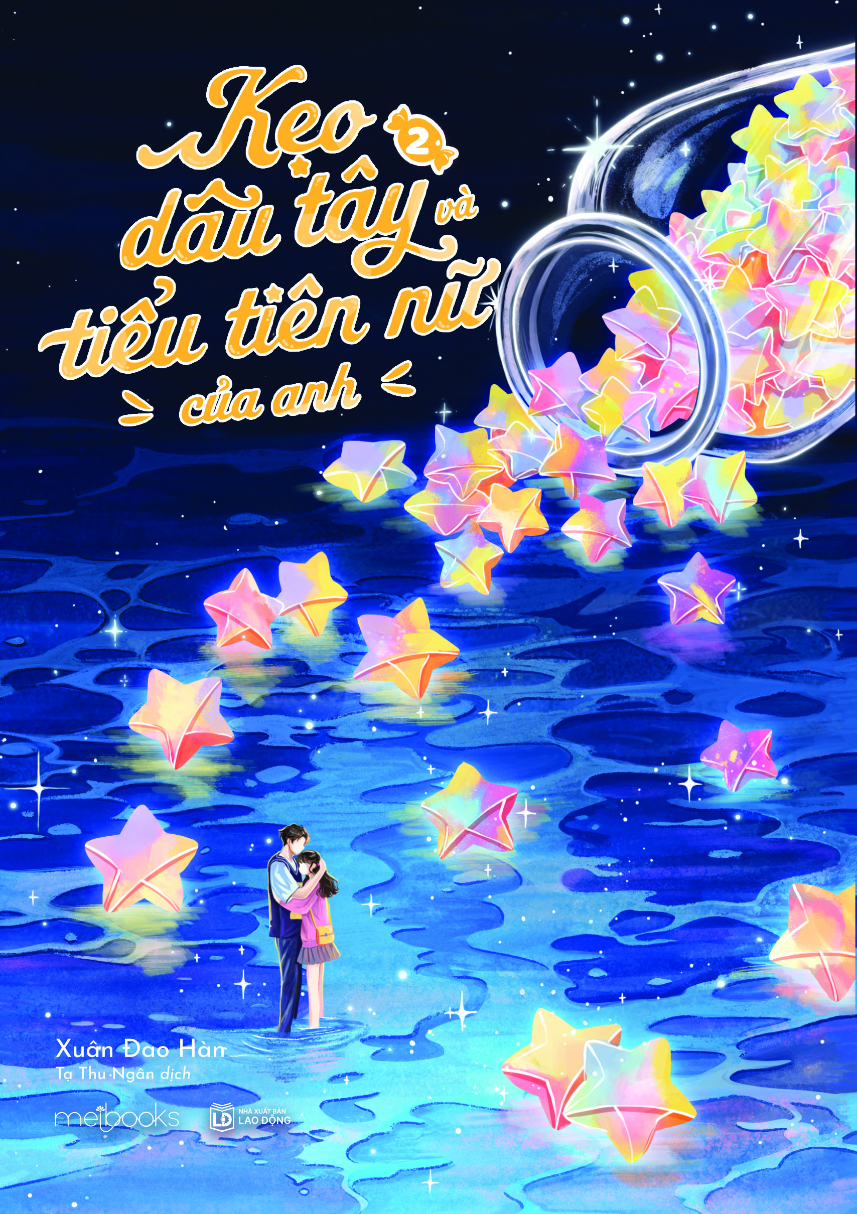 Sách Kẹo Dâu Tây Và Tiểu Tiên Nữ Của Anh – Tập 2