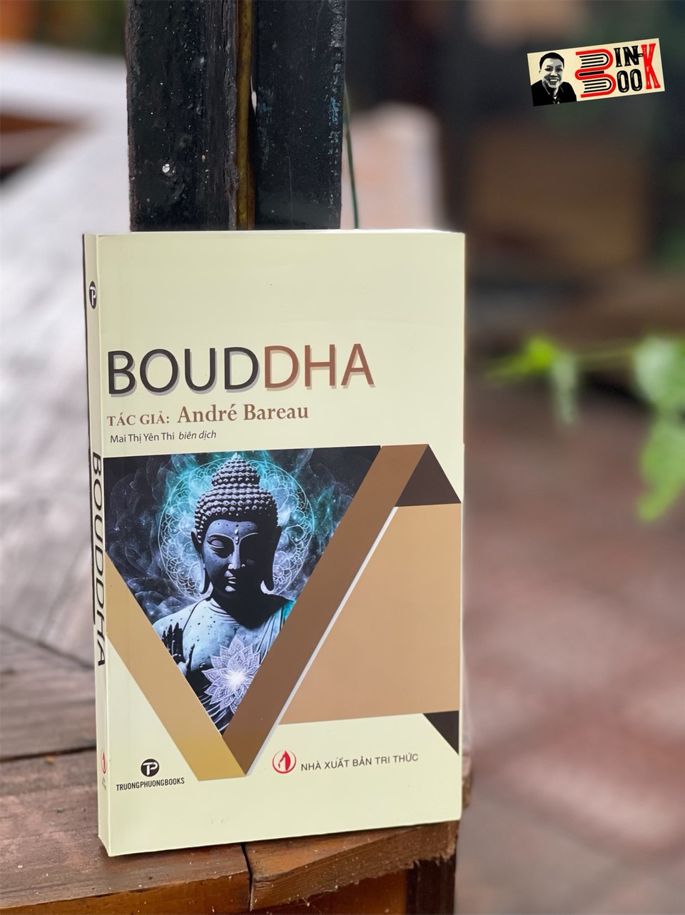 BOUDDHA - André Bareau  - Mai Thị Yên Thi dịch – TruongPhuongbooks - bìa mềm