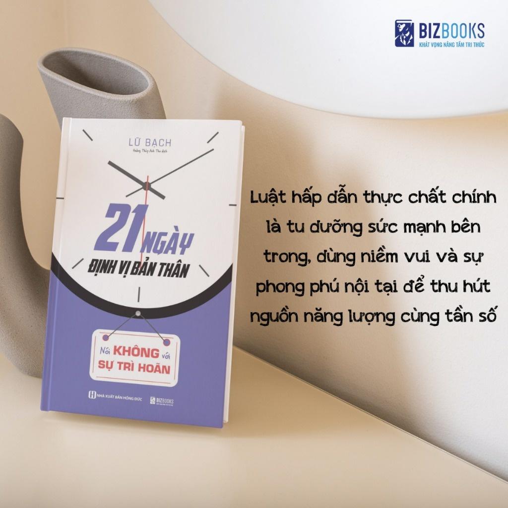 21 Ngày Định Vị Bản Thân: Nói Không Với Sự Trì Hoãn - Bản Quyền