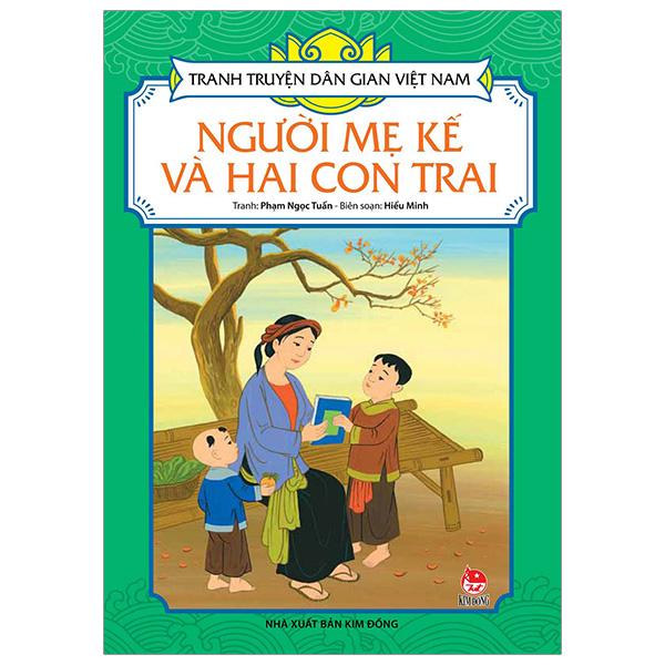 Tranh Truyện Dân Gian Việt Nam: Người Mẹ Kế Và Hai Con Trai