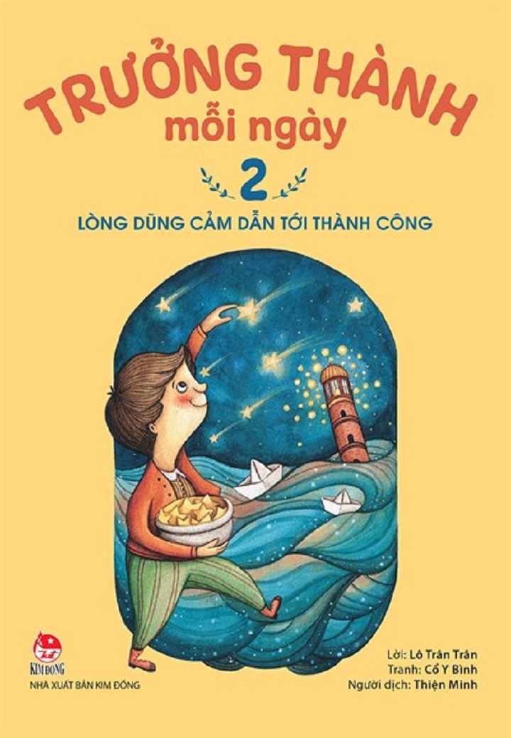 Sách - Trưởng Thành Mỗi Ngày - Tập 2: Lòng Dũng Cảm Dẫn Tới Thành Công