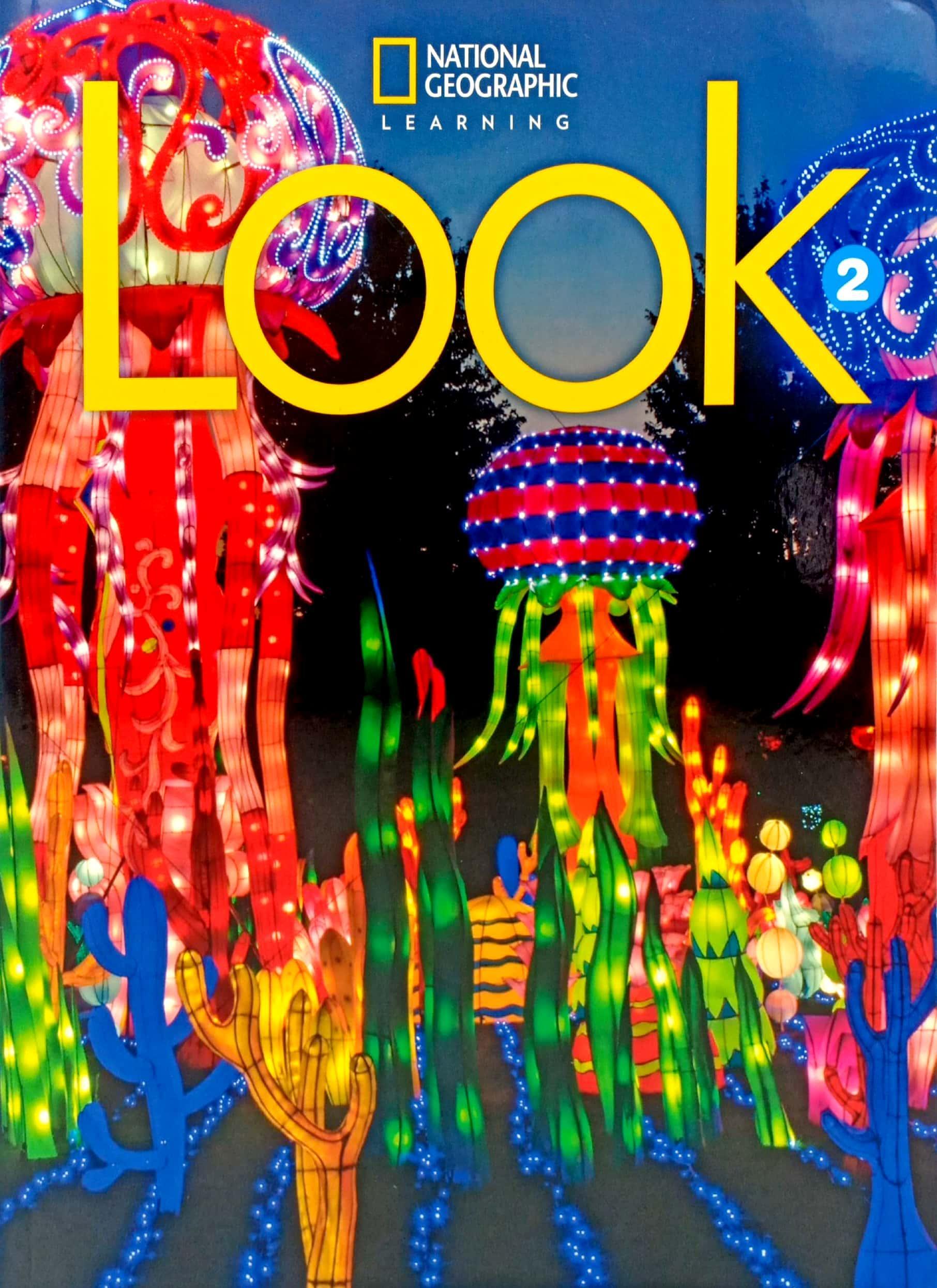 Sách ngoại văn: Look 2 (Look, American English) - Student Book