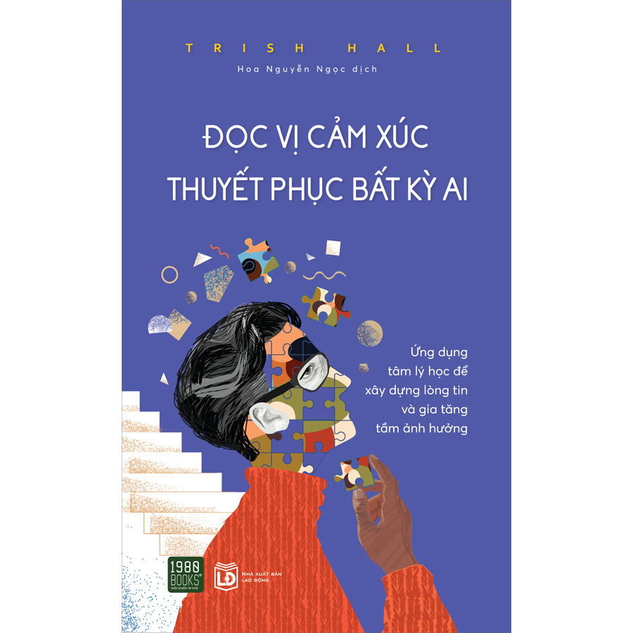 Đọc Vị Cảm Xúc, Thuyết Phục Bất Kỳ Ai