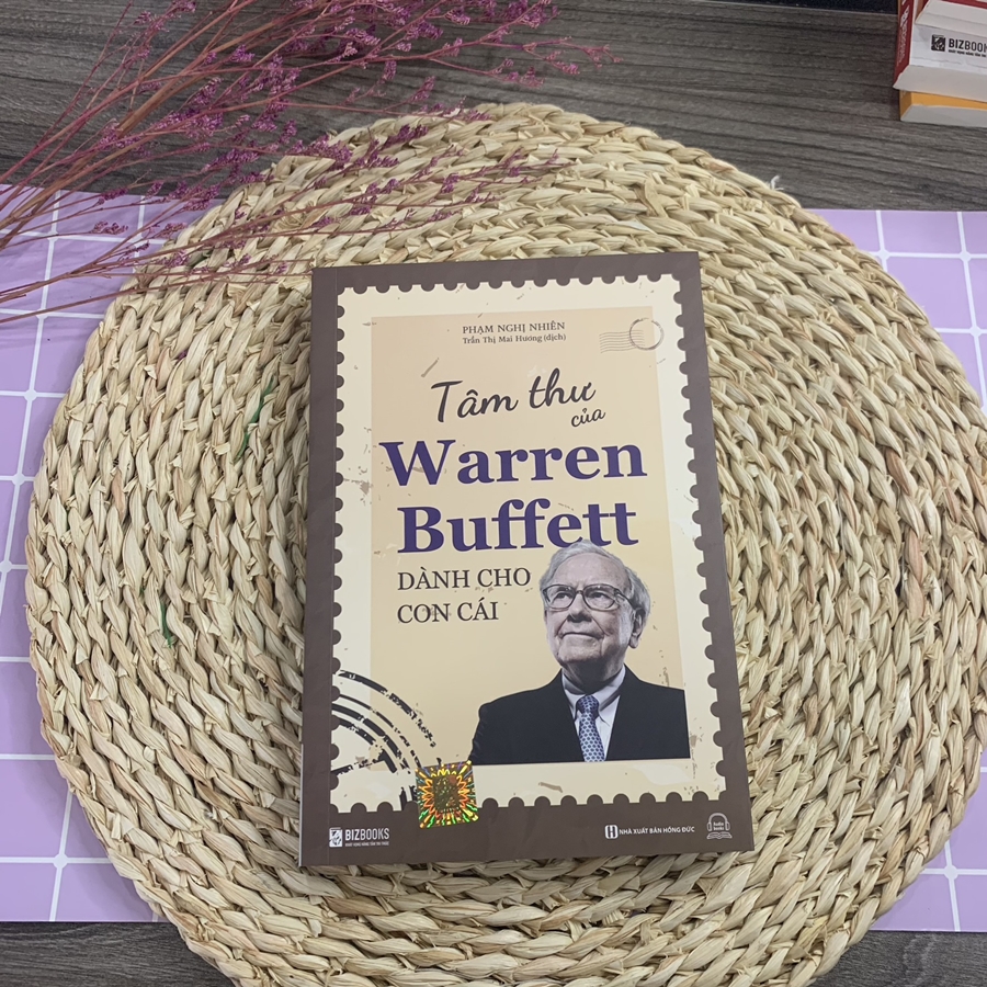 Sách Tâm Thư Của Warren Buffett Dành Cho Con Cái -  Trở Thành Cá Thể Độc Nhất Vô Nhị