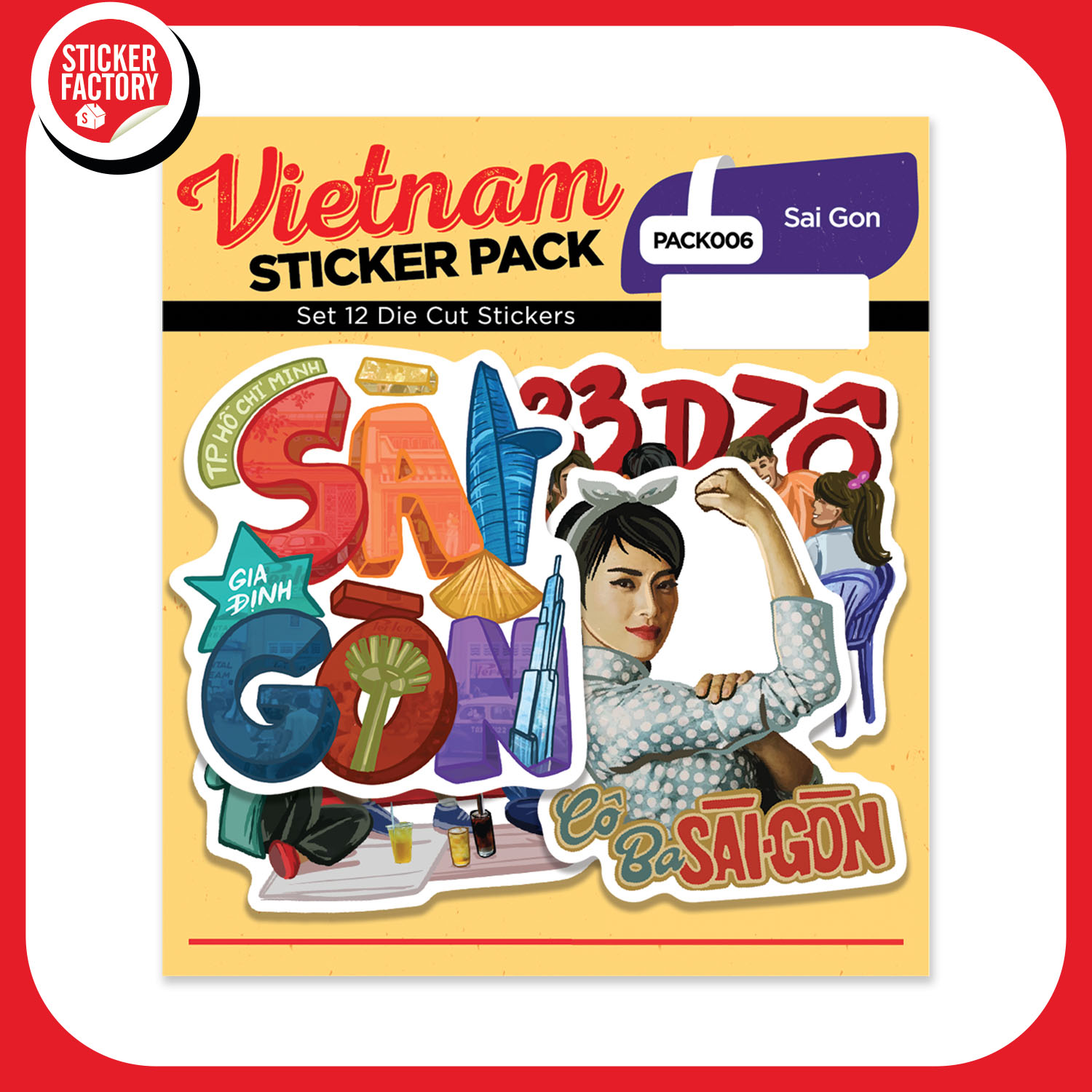 PACK006 Sai Gon - Set 12 hình dán Die Cut Sticker Pack made in Viet Nam Sticker Factory