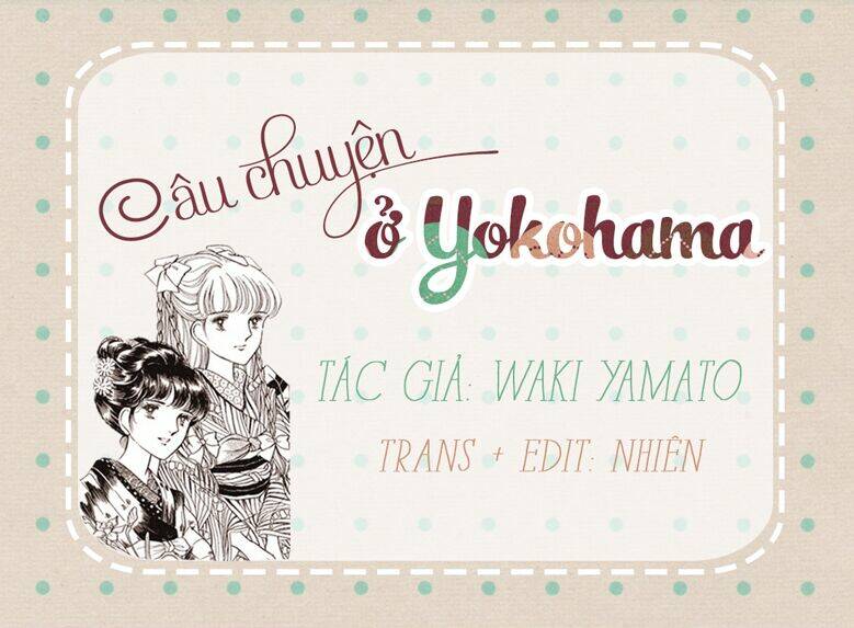 câu chuyện ở yokohama chapter 1 1