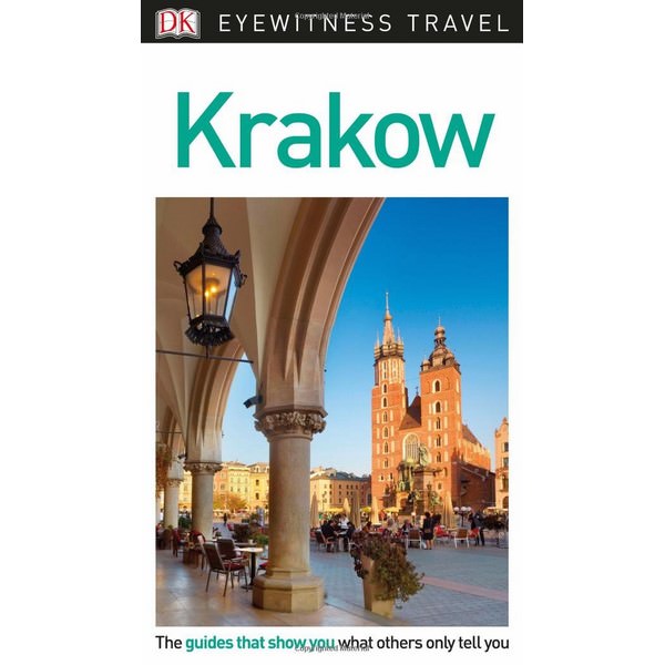 [Hàng thanh lý miễn đổi trả] DK Eyewitness Travel Guide Krakow