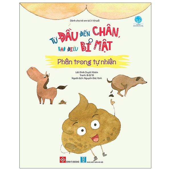 Từ Đầu Đến Chân, Bao Điều Bí Mật - Phân Trong Tự Nhiên