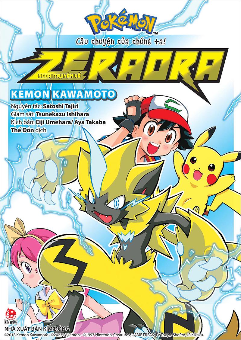 Kim Đồng - Pokémon câu chuyện của chúng ta - Ngoại truyện về Zeraora