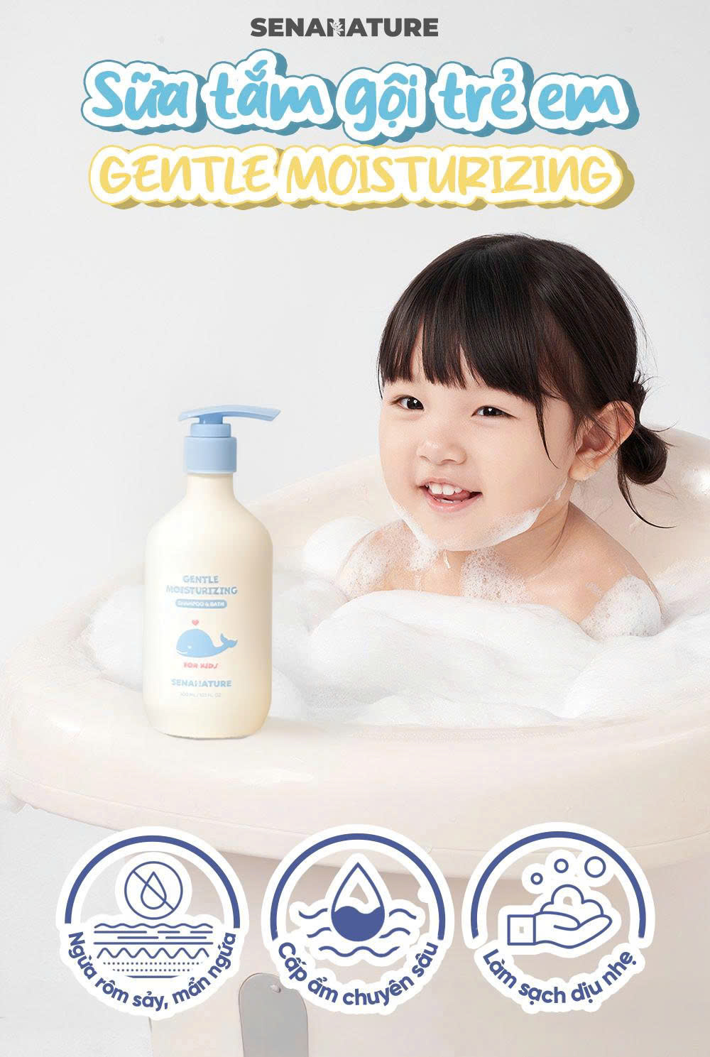 Sữa tắm gội trẻ em SENANATURE GENTLE MOISTURIZING SHAMPOO &amp; BATH 300ml