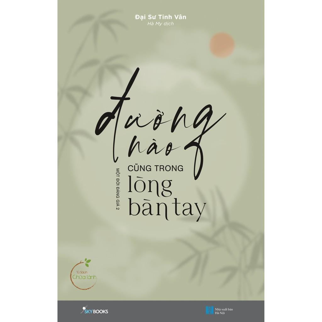 Sách - Đường Nào Cũng Trong Lòng Bàn Tay