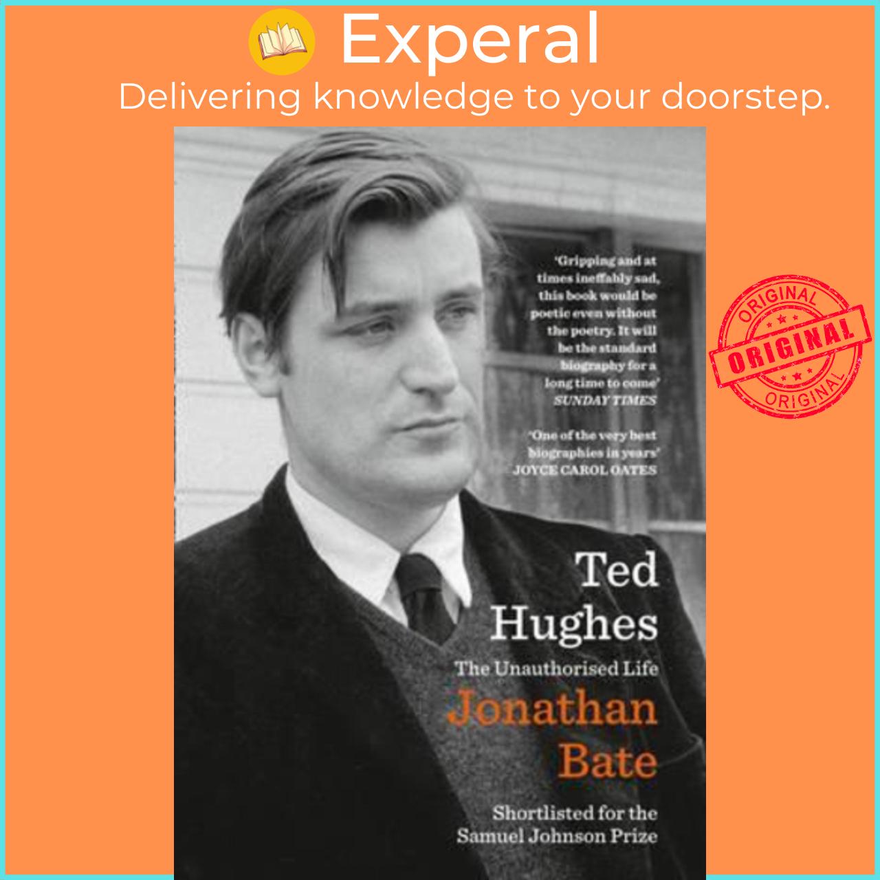 Sách - Ted Hughes: The Unauthorised Life by JONATHAN BATE