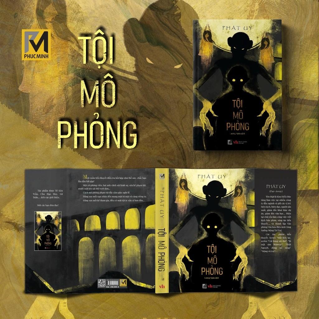 Tội Mô Phỏng - Sách Trinh Thám Trung Quốc - Phát Uy - Phúc Minh Books
