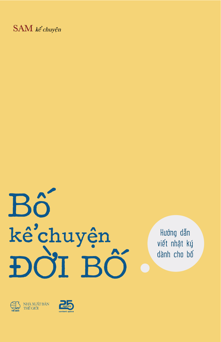 BỐ KỂ CHUYỆN ĐỜI BỐ