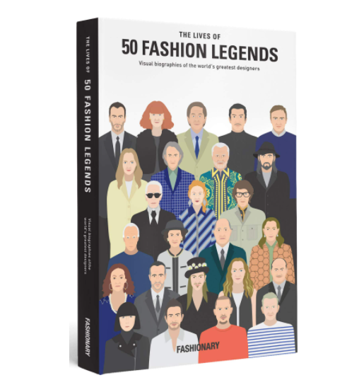 The Lives of 50 Fashion Legends