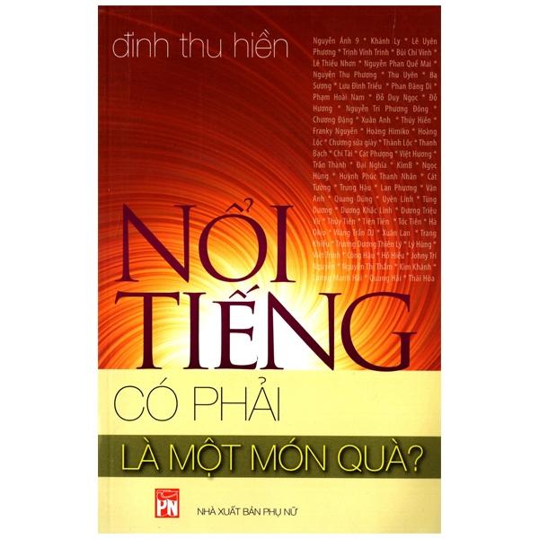 Nổi Tiếng Có Phải Là Một Món Quà