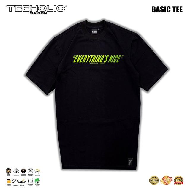 THS Áo Thun Unisex TeeHolic In Chữ EVERYTHING'S NICE