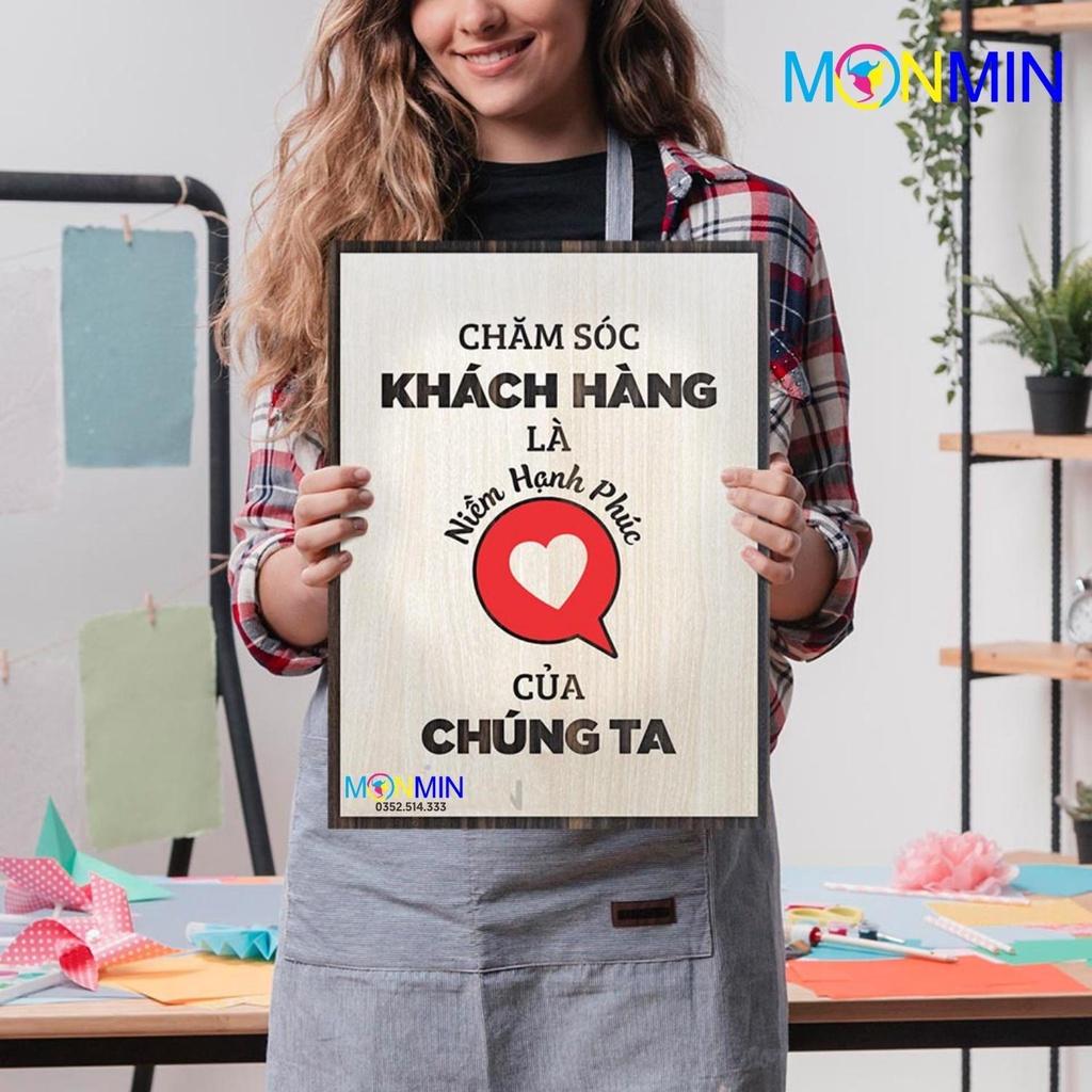 Tranh gỗ slogan tạo động lực Monmin M062 - Chăm sóc khách hàng là hạnh phúc của chúng ta