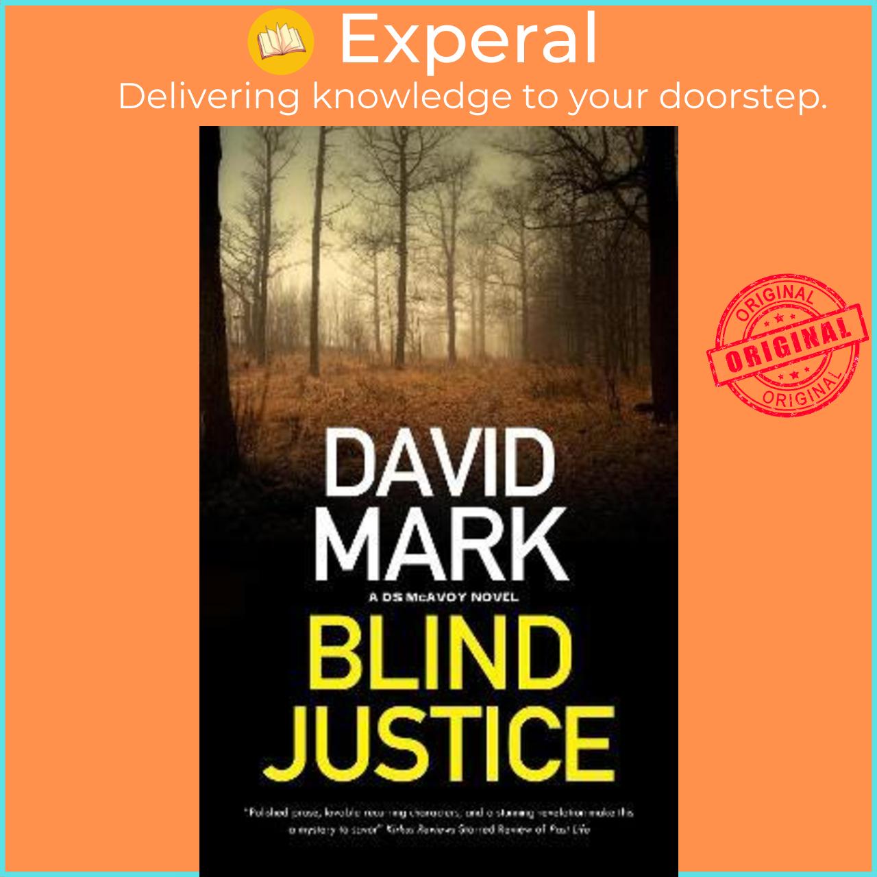Sách - Blind Justice by David Mark (UK edition, paperback)