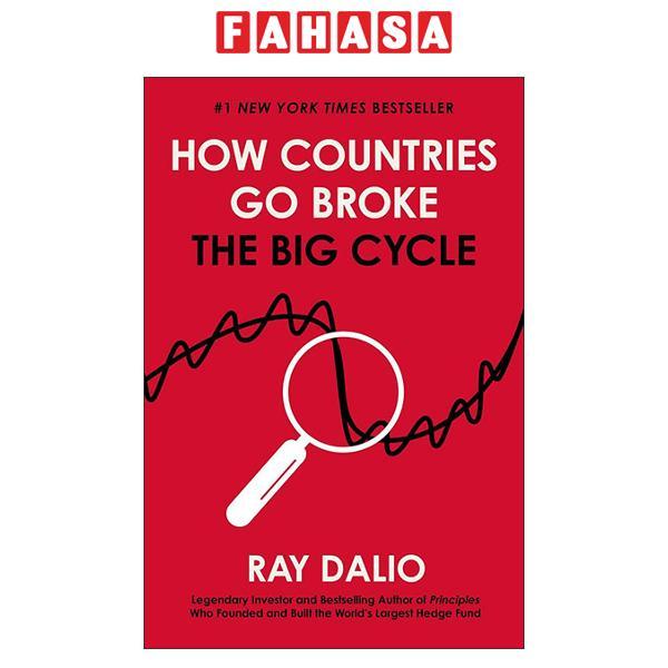 Sách ngoại văn: How Countries Go Broke - The Big Cycle