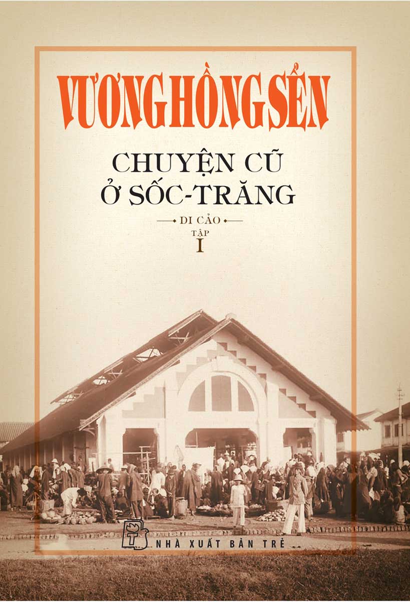 Chuyện Cũ Ở Sốc - Trăng