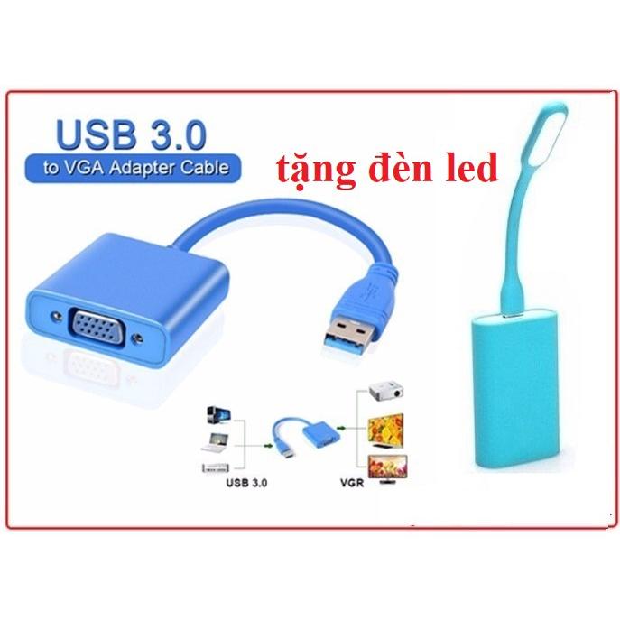 ( Tặng 1 đèn led cắm cổng USB ) Cáp chuyển USB 3.0 to VGA/ Usb 3.0 ra VGA