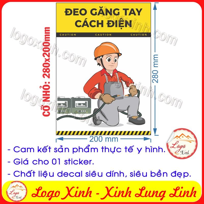 LOGO TEM STICKER CẢNH BÁO YÊU CẦU SỬ DỤNG GĂNG TAY BẢO HỘ CÁCH ĐIỆN KHI LÀM VIỆC - LABOR SAFETY - ELECTRIC GLOVES