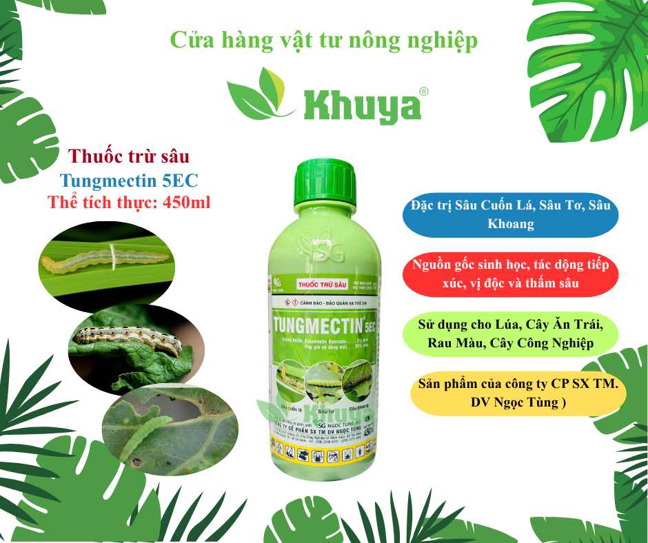 Thuốc trừ sâu Tungmectin 5.0EC 450ml Sâu Xanh và Sâu Tơ