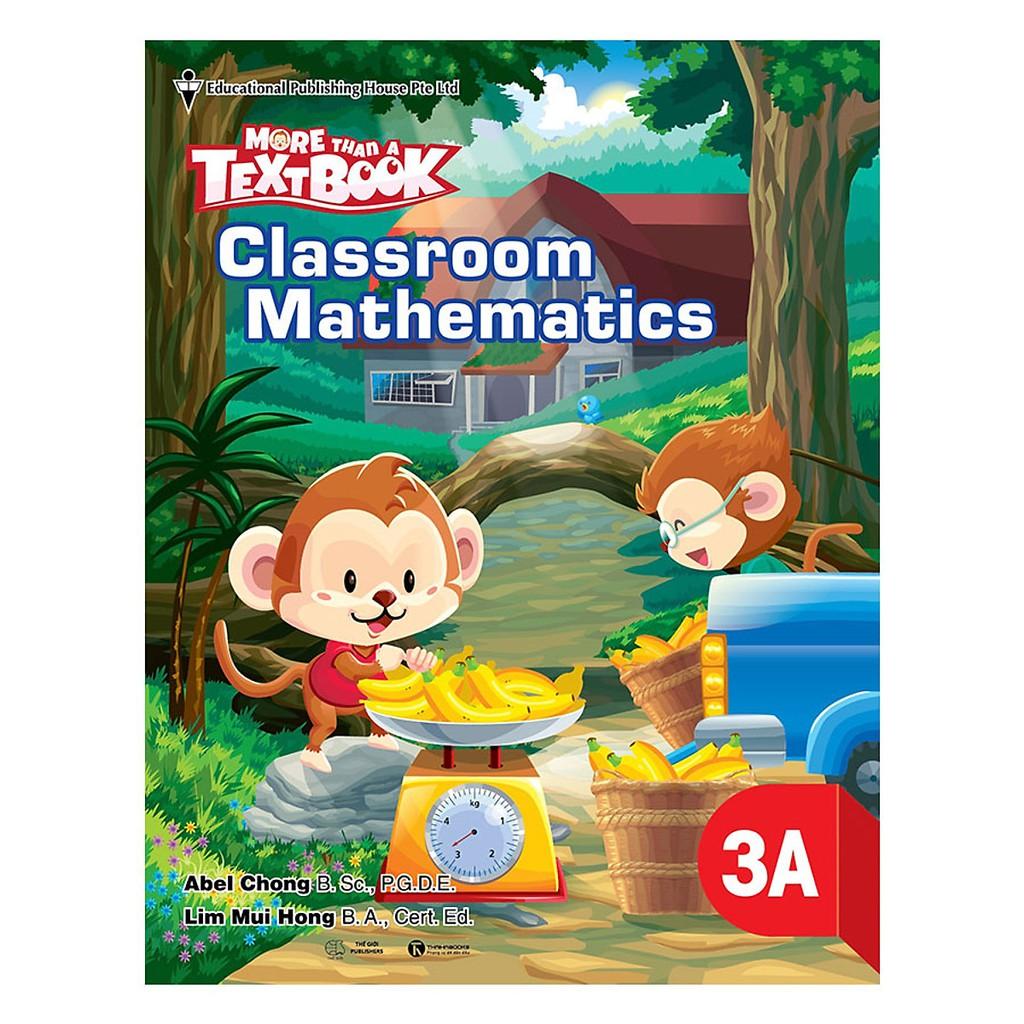 Classroom Mathematics 3A - More than a textbook - Bản Quyền