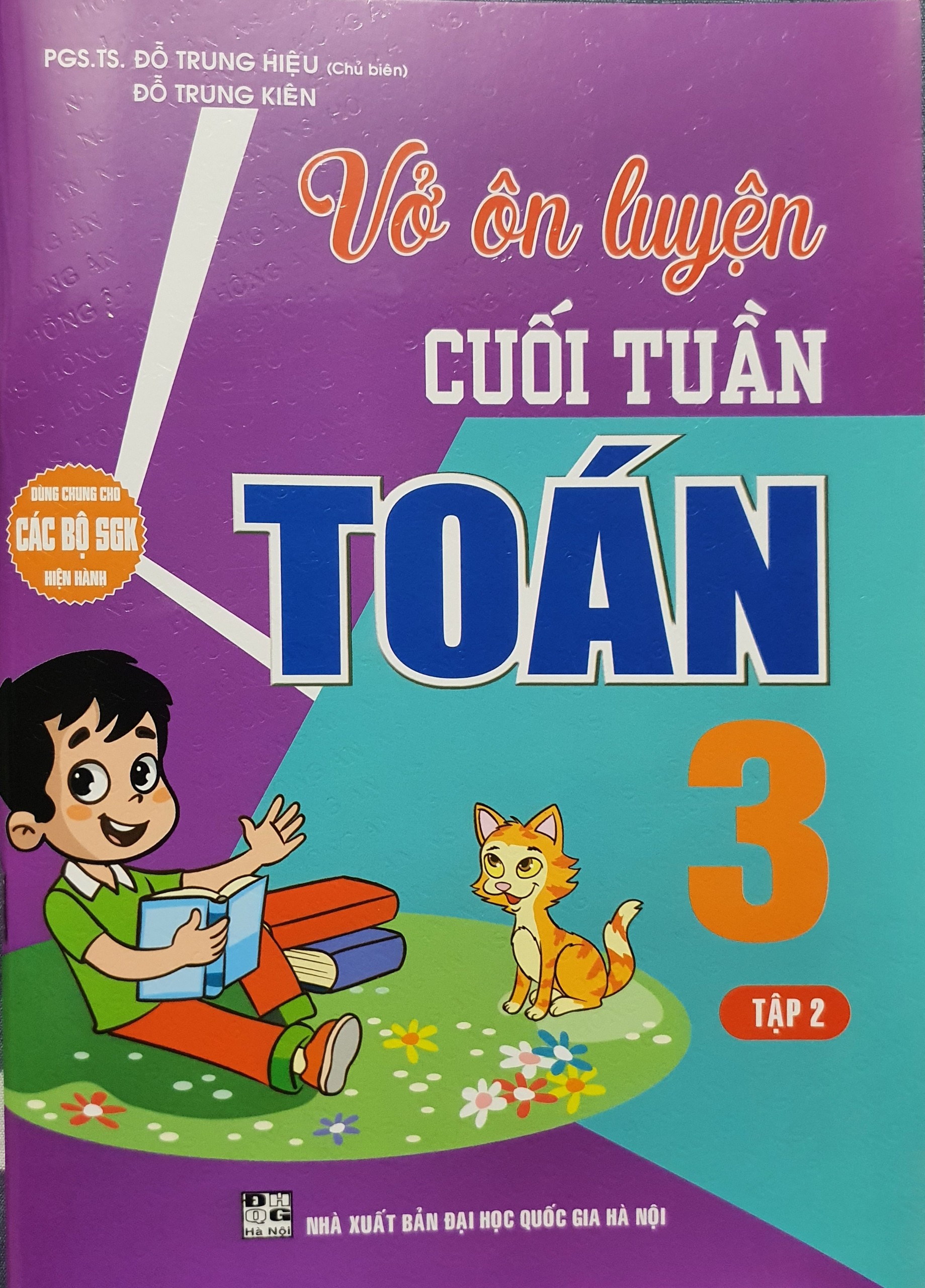Vở ôn luyện cuối tuần toán 3 tập 2