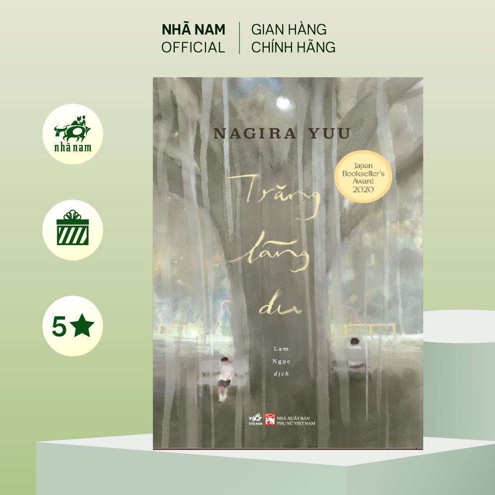 Sách - Trăng lãng du (Nagira Yuu) (Nhã Nam Official)