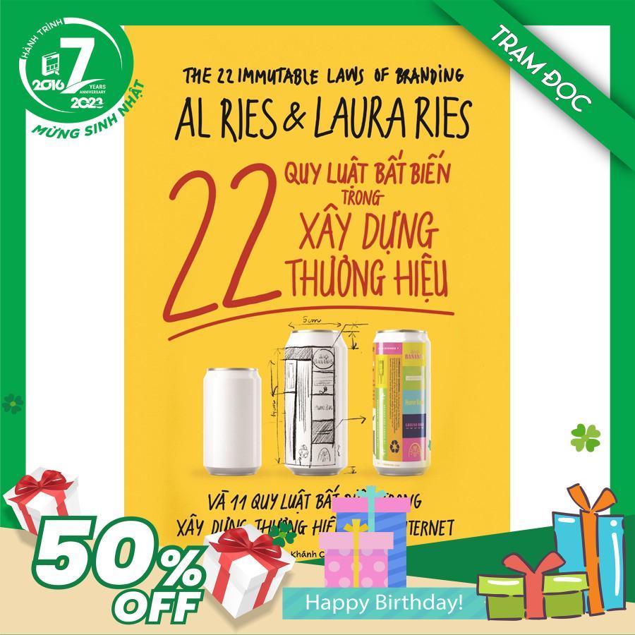 Trạm Đọc | 22 Quy Luật Bất Biến Trong Xây Dựng Thương Hiệu Và 11 Quy Luật Bất Biến Trong Xây Dựng Hiệu Trên Internet