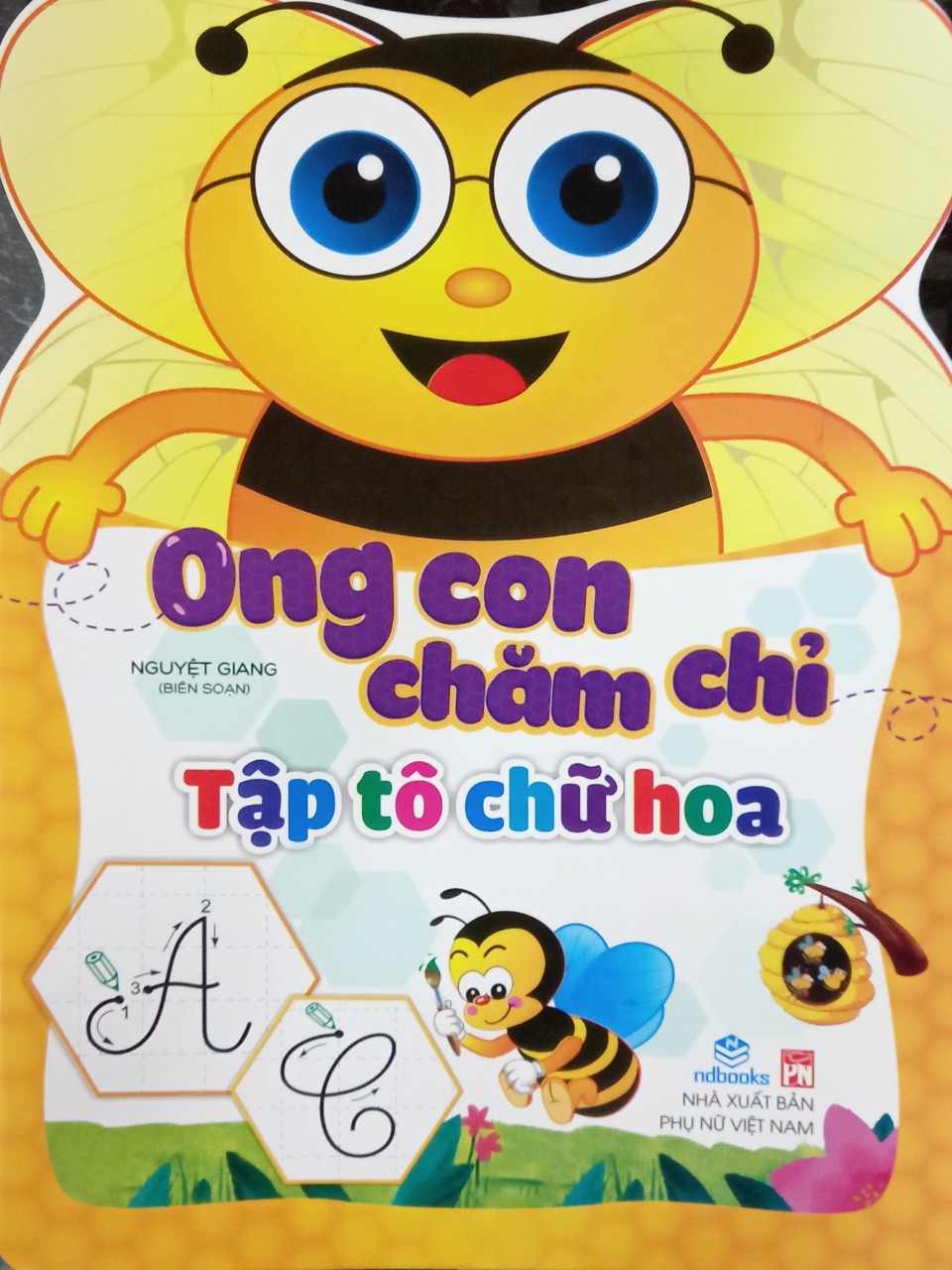 Ong con chăm chỉ - tập tô chữ hoa