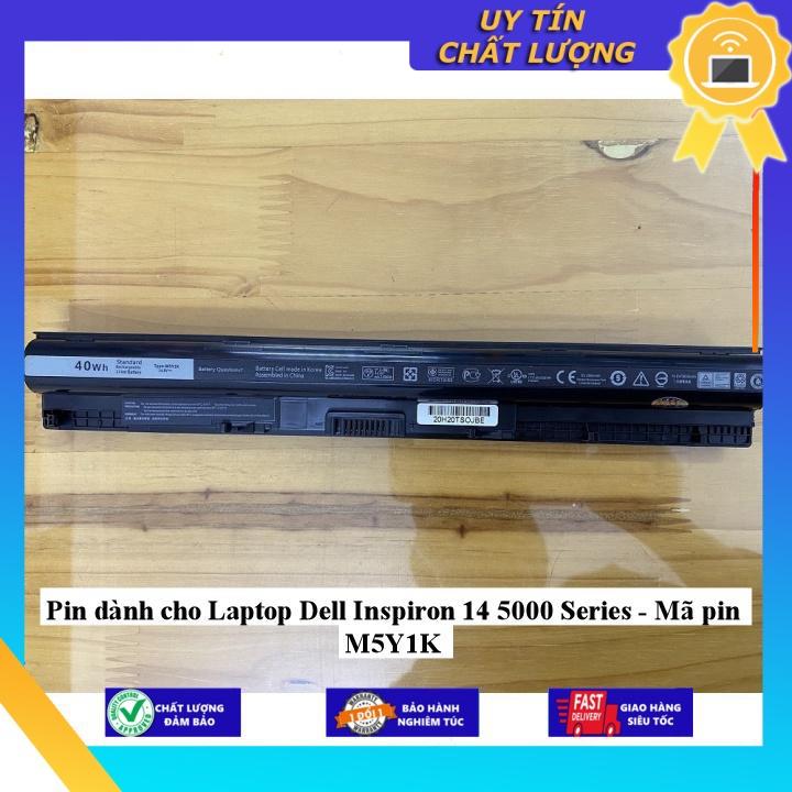 Pin dùng cho Laptop Dell Inspiron 14 5000 Series - Mã pin M5Y1K - Hàng Nhập Khẩu New Seal