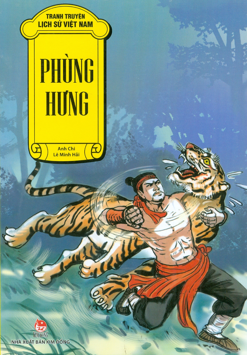 Tranh Truyện Lịch Sử Việt Nam - Phùng Hưng