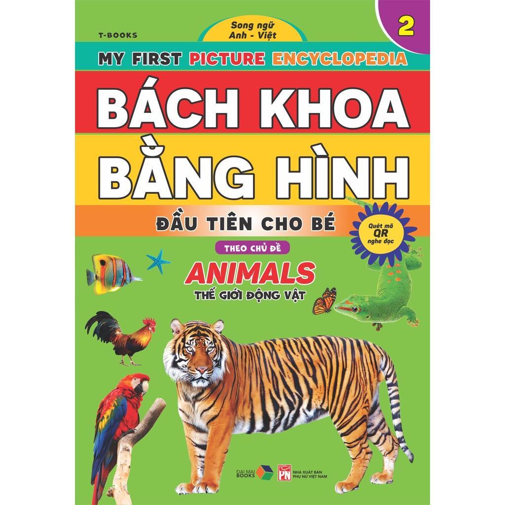 Bách khoa bằng hình đầu tiên cho bé theo chủ đề quyển 2 - song ngữ Anh Việt - Quét mã QR nghe đọc - Bản Quyền