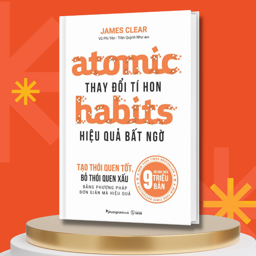 Sách Atomic Habits - Thay Đổi Tí Hon, Hiệu Quả Bất Ngờ ( Những Thay Đổi Nhỏ Tạo Nên Thành Công Lớn/ Tặng kèm Bookmark)