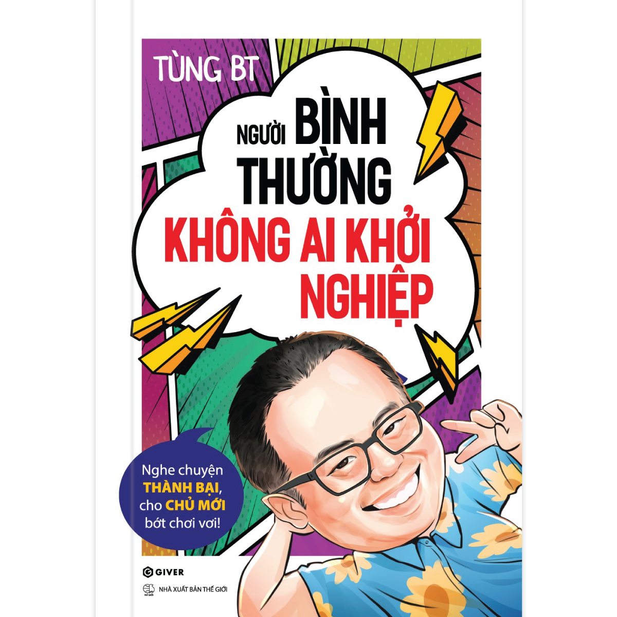 Người Bình Thường Không Ai Khởi Nghiệp - Nghe Chuyện Thành Bại, Cho Chủ Mới Bớt Chơi Vơi!