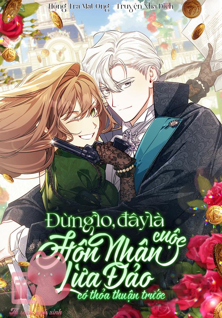 đừng lo, đây là cuộc hôn nhân lừa đảo có thỏa thuận trước chapter 4 1