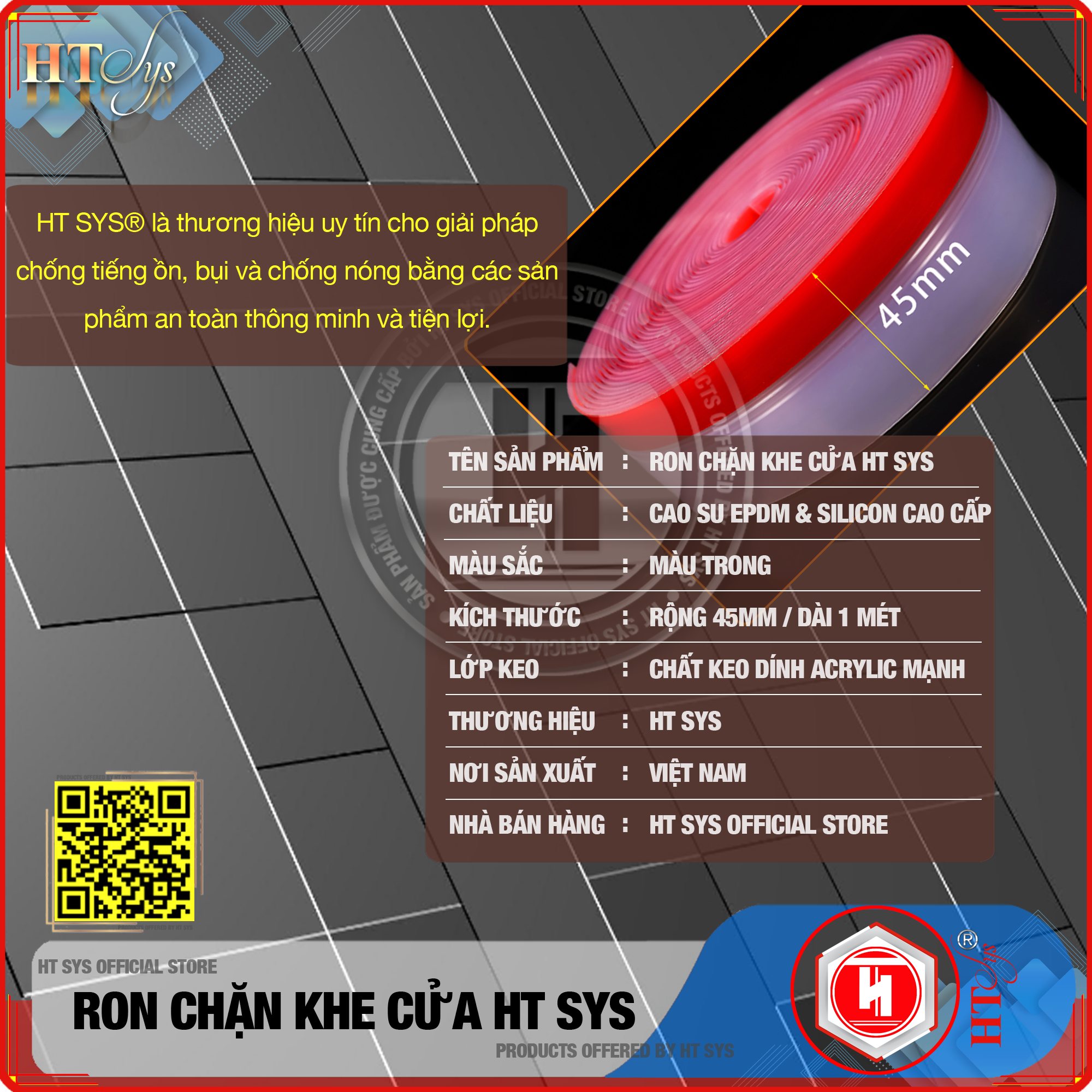 Ron chặn khe cửa HT SYS - Chất liệu cao su EPDM và SILICON cao cấp - Lớp keo ACRYLIC -  Cuộn ron dán chặn khe cửa, chân cửa, khung cửa - Ngăn gió cách âm, chống bụi bẩn, ngăn côn trùng, chống thoát khí điều hòa - Hàng Chính Hãng