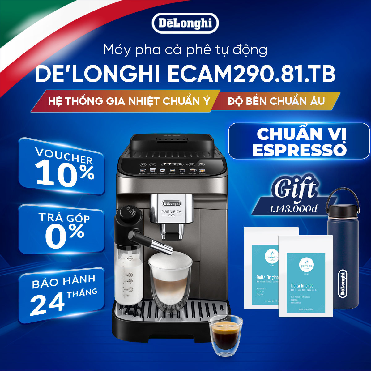 [Hàng chính hãng] Máy pha cà phê tự động DeLonghi Magnifica Evo ECAM290.81.TB