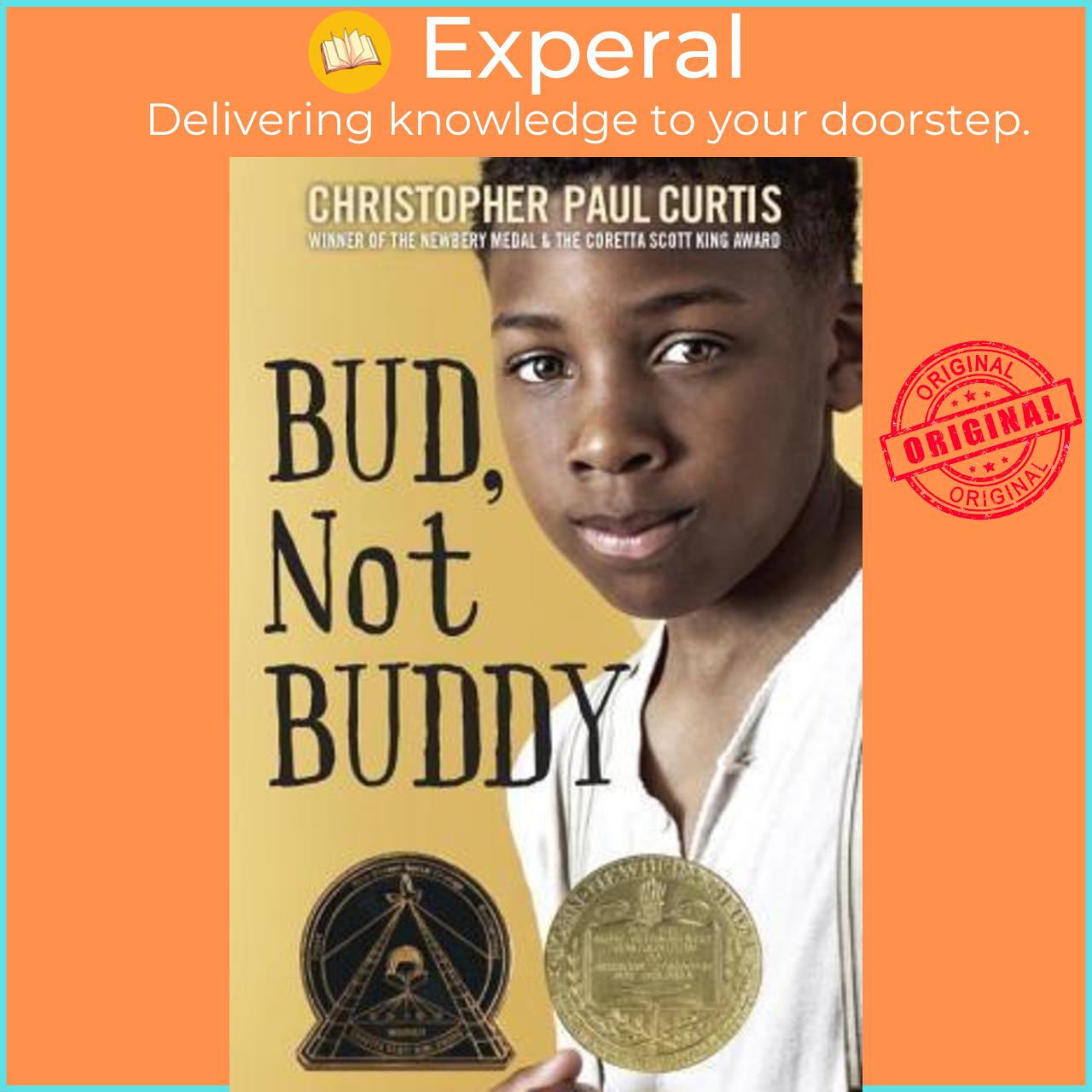 Sách - Bud, Not Buddy : by Christopher Paul Curtis