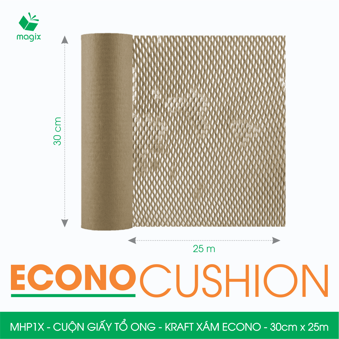 MHP1X - 30cm x 25m - Cuộn giấy tổ ong chống sốc - Kraft xám Siêu Tiết Kiệm ECONO