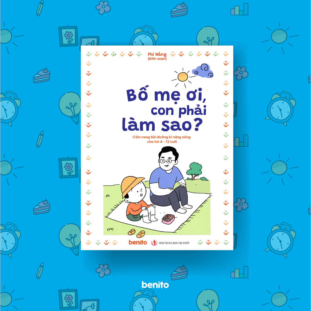 Sách - Bố Mẹ Ơi, Con Phải Làm Sao? - Nhà Xuất Bản Tri Thức