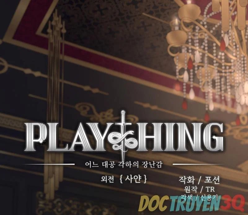 plaything - món đồ chơi của đại công tước chapter 40 1