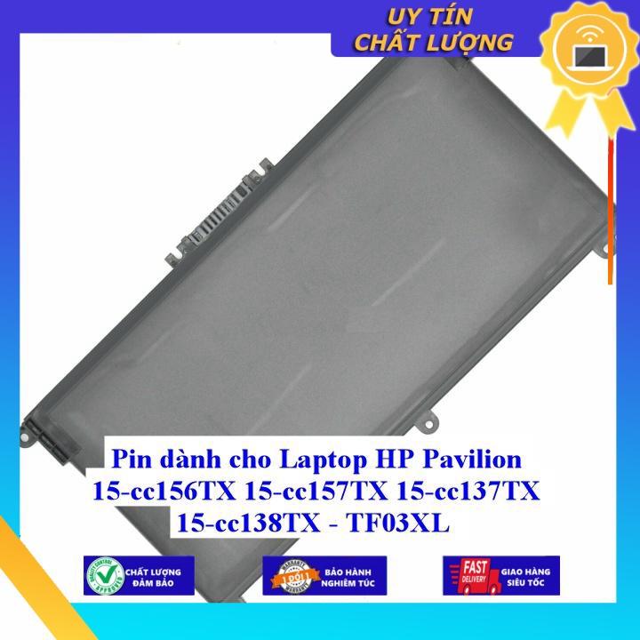 Pin dùng cho Laptop HP Pavilion 15-cc156TX 15-cc157TX 15-cc137TX 15-cc138TX - TF03XL - Hàng Nhập Khẩu New Seal