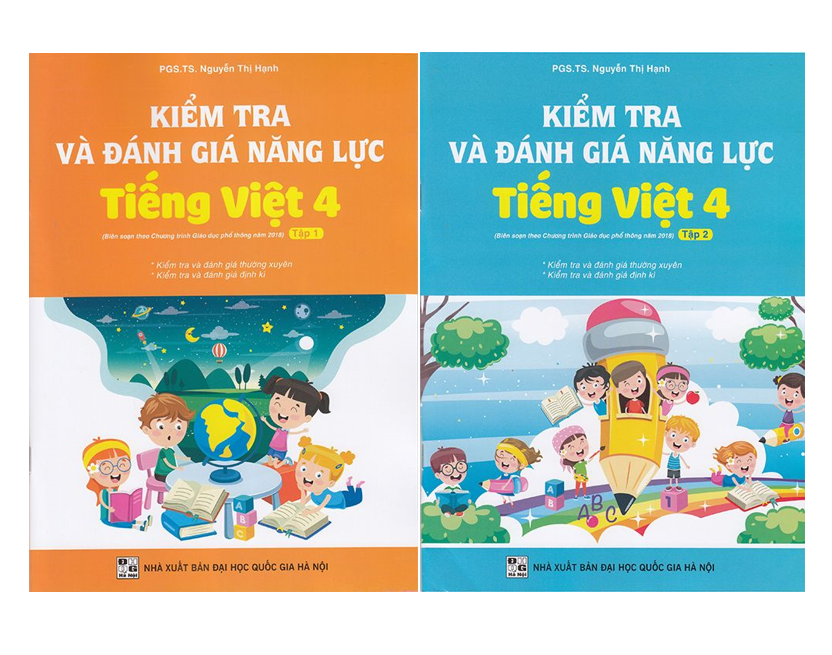 Sách - Combo Kiểm Tra Và Đánh Giá Năng Lực Tiếng Việt 4 Tập 1 + 2 (Biên Soạn Theo Chương Trình GDPT 2018)