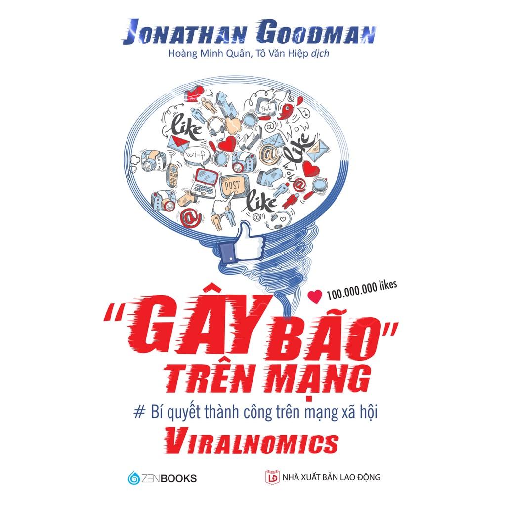 "Gây Bão" Trên Mạng - Viralnomics