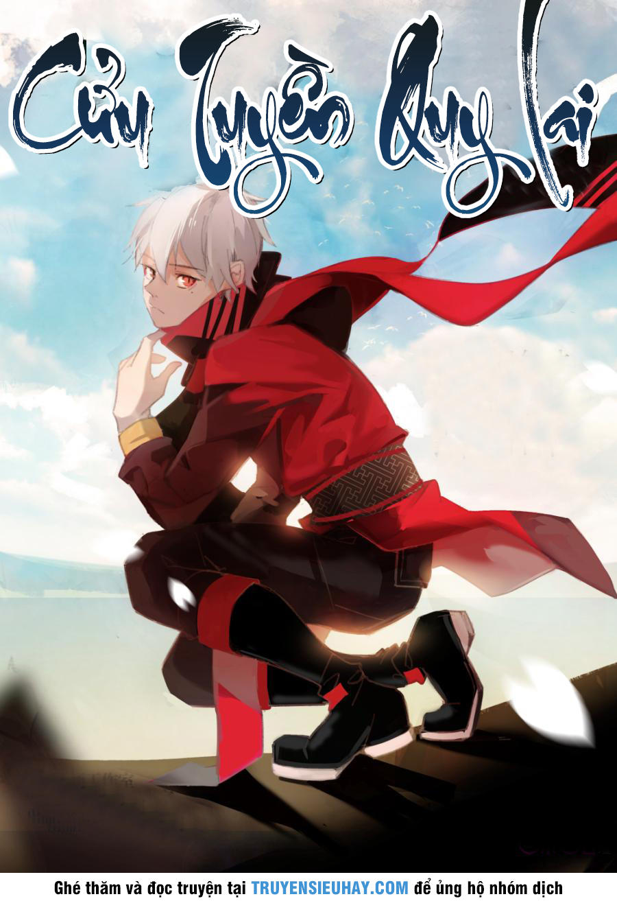 cửu tuyền quy lai chapter 0 1